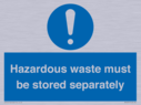 hazardous-waste-must-be-stored-separately~